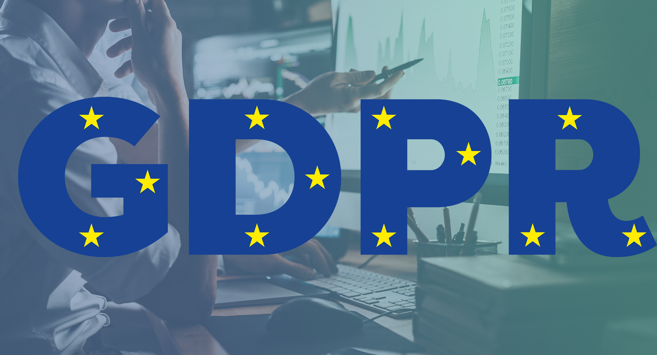 How Will the Arrival of GDPR on May 25th Affect Your Compliance?